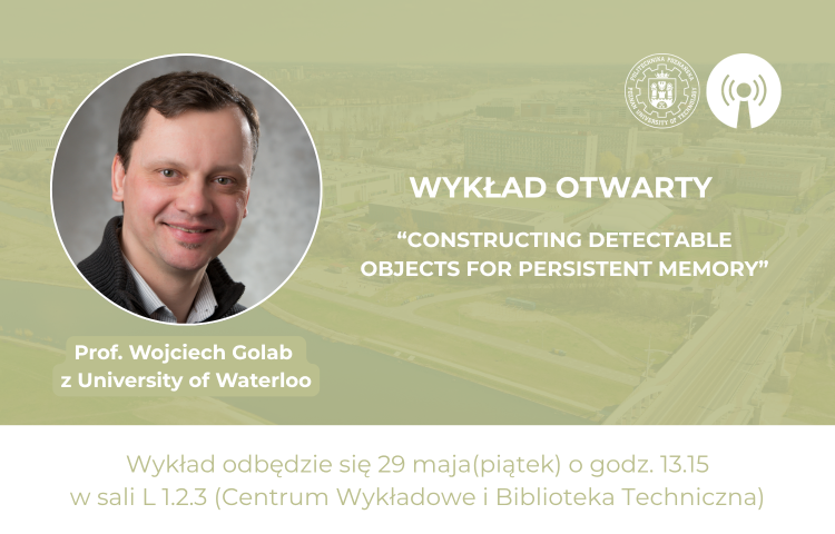 Seminarium naukowe: prof. Wojciech Golab (University of Waterloo)